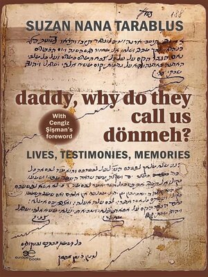 cover image of Daddy, why do they call us dönmeh?